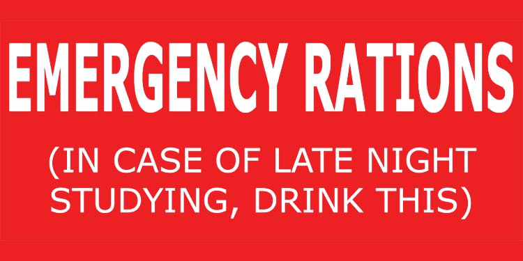 Funny sign typography coffee mug from Fantasy Tees Plus with emergency rations text for late night studying