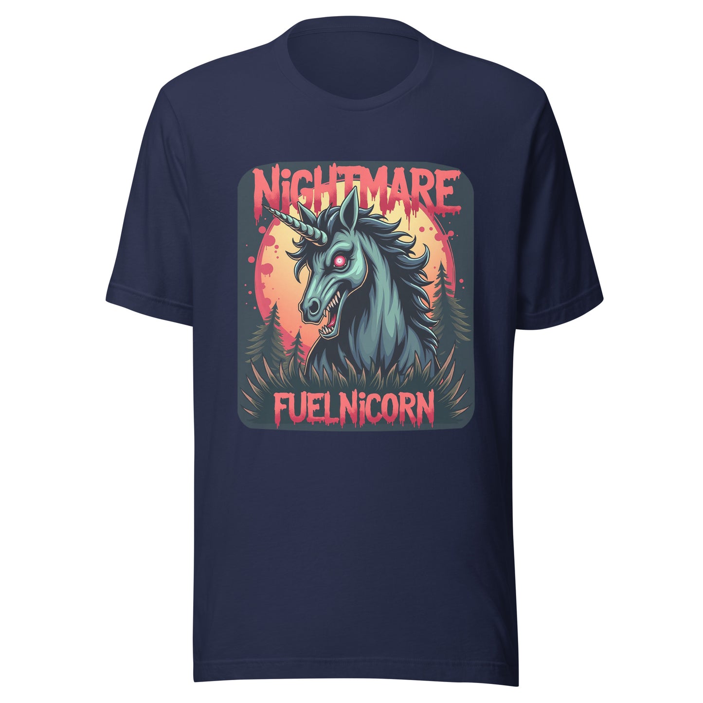 Nightmare Fuelnicorn Dark Fantasy Unicorn Horror Unisex T-Shirt