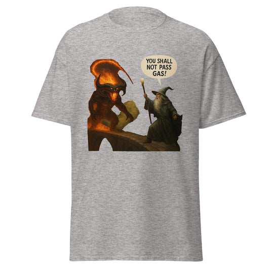Gray fantasy humorous t-shirt featuring wizard and fiery creature with speech bubble saying you shall not pass gas