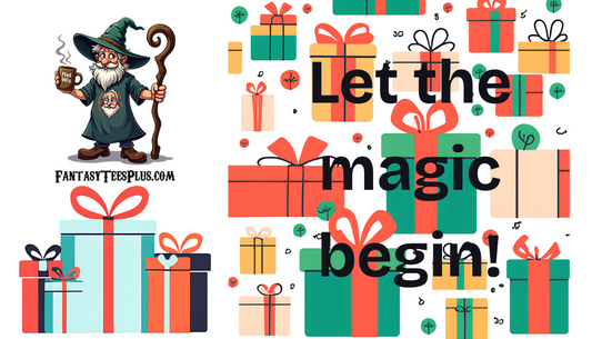 Fantasy Tees Plus gift card series featuring colorful wrapped presents and wizard mascot with Let the magic begin text