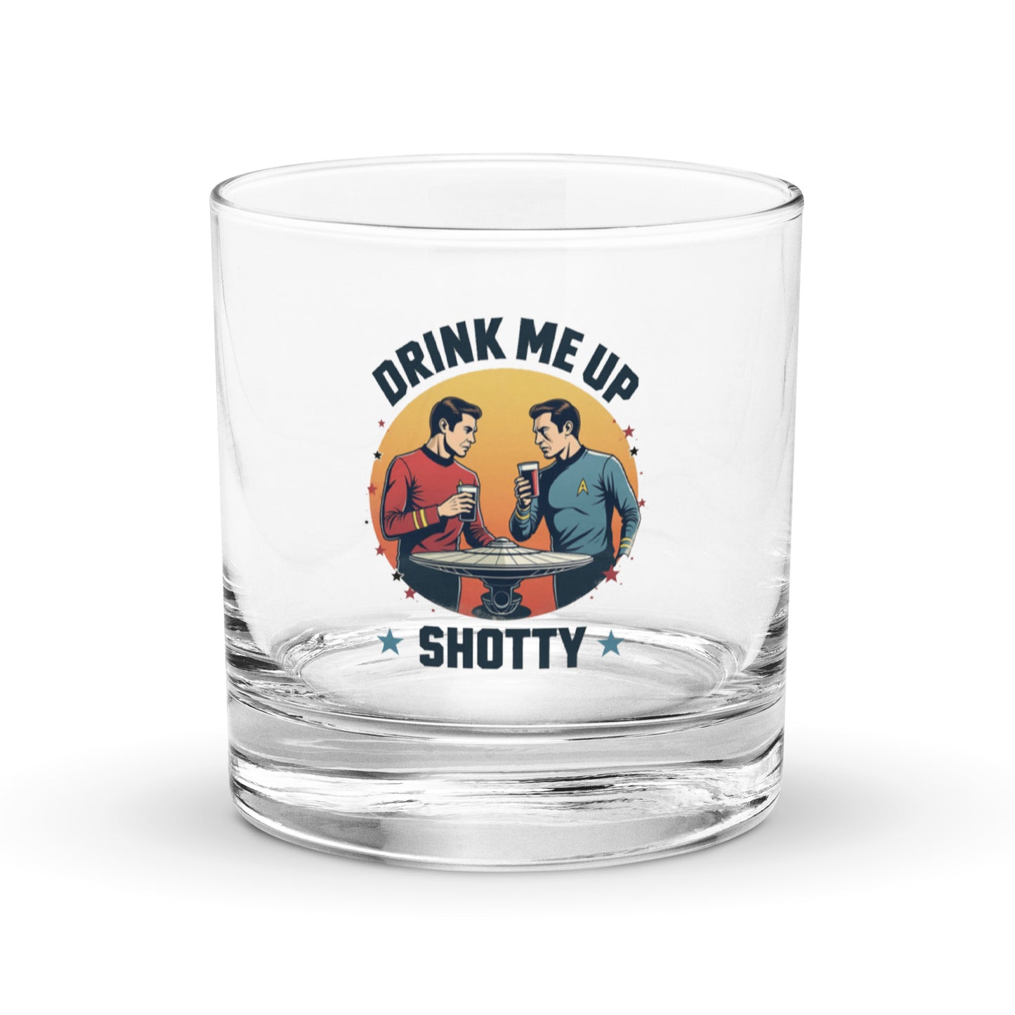 Fantasy Tees Plus sci-fi themed whiskey glass with Drink Me Up Shotty design and Star Trek characters